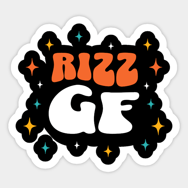 Rizz Girlfriend | GF | W Riz | Rizzler | Rizz god | Funny gamer meme | Streaming | Rizzard Sticker by octoplatypusclothing@gmail.com